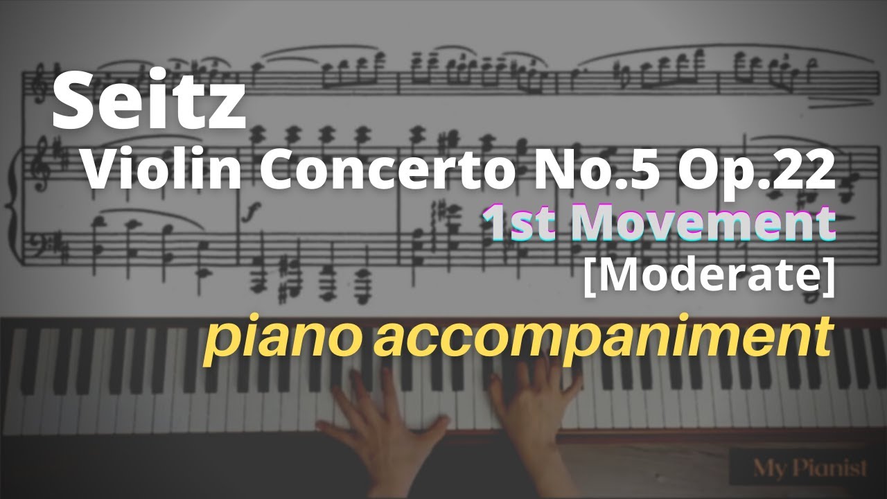 Seitz - Violin Concerto No.5, Op.22, 1st Mov: Piano Accompaniment [Moderate]