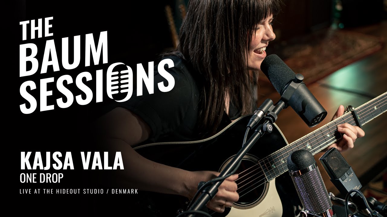 Kajsa Vala - One Drop | The Baum Sessions