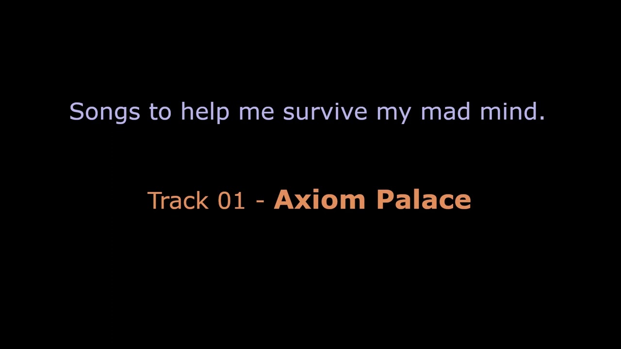 Survival Songs 01 - Axiom Palace