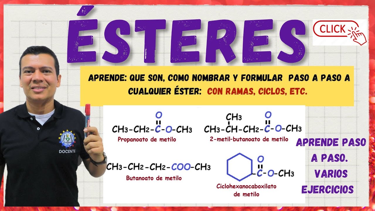 ESTER o ESTERES NOMENCLATURA.   QUE SON Y COMO NOMBRAR Y FORMULAR ESTERES. BIEN EXPLICADO