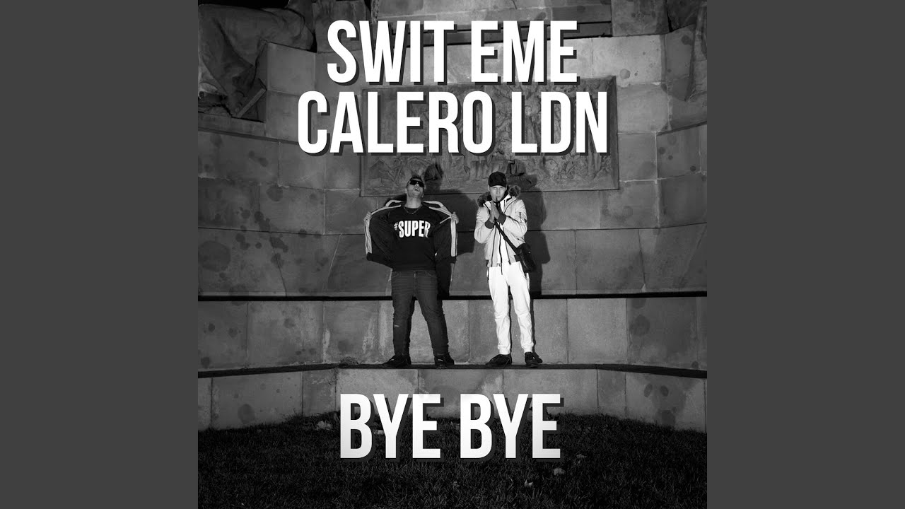 Bye Bye