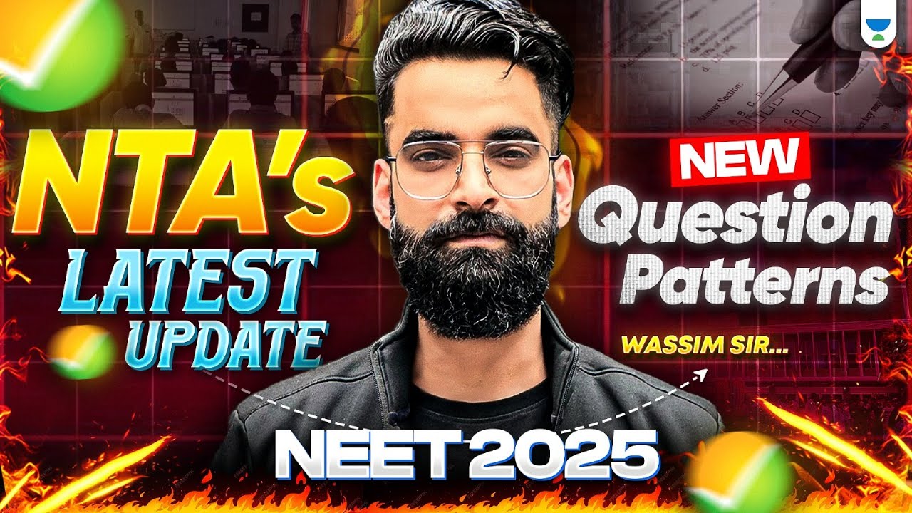 NEET 2025: NTA Hints on Expected Question Patterns | Wassim Bhat