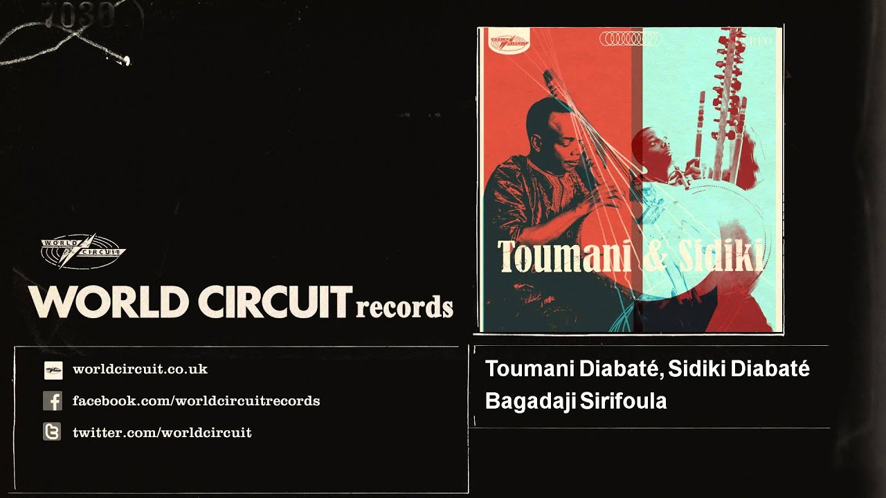 Toumani Diabaté, Sidiki Diabaté - Bagadaji Sirifoula