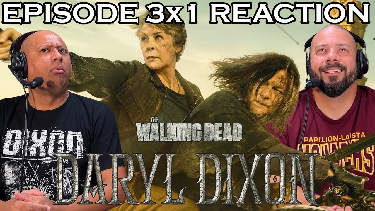 The Walking Dead: Daryl Dixon Episode 3x1 Reaction | Costa da Morte | Season 3