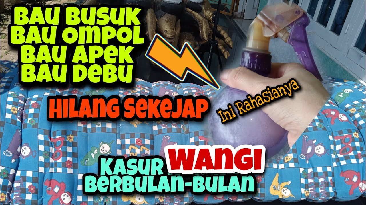 Cara Menghilangkan Bau Pada Kasur ⁉️Bau Pada Kasur Hilang Sekejap Kasur Wangi Berbulan-bulan‼️