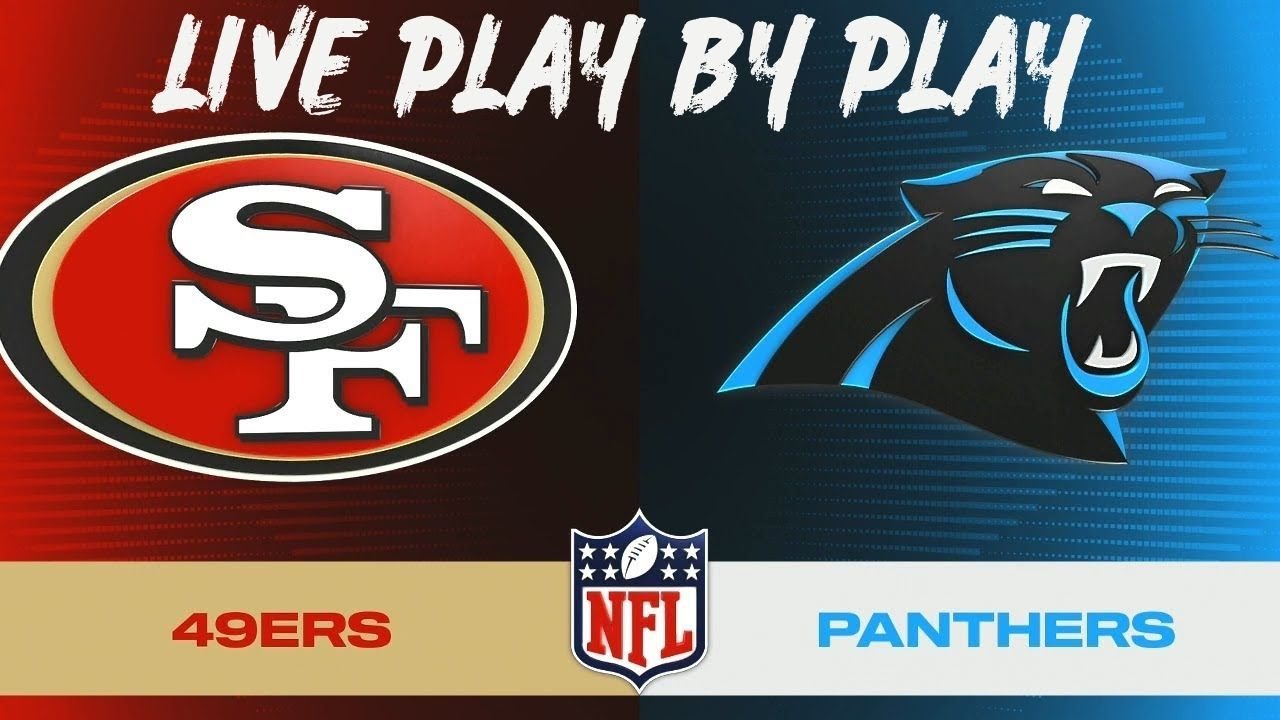49ers-Panthers Live Play by Play