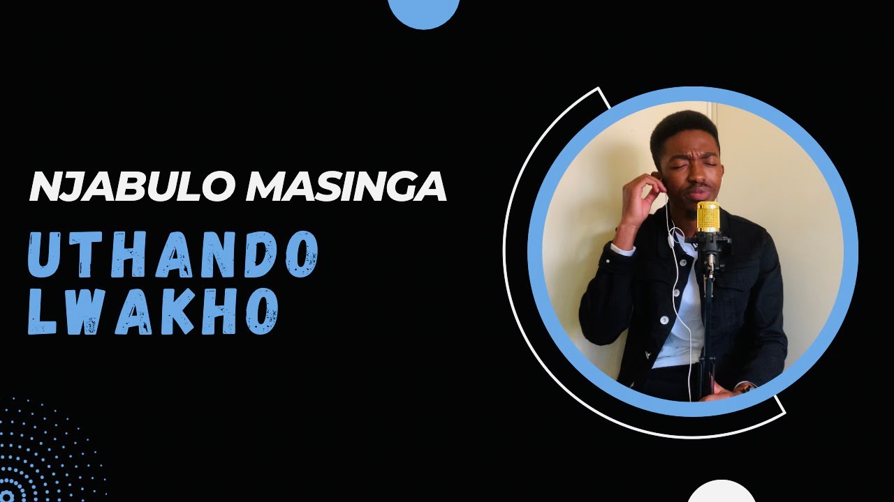 Uthando Lwakho Luyangengama (Cover) - Njabulo Masinga Nceku