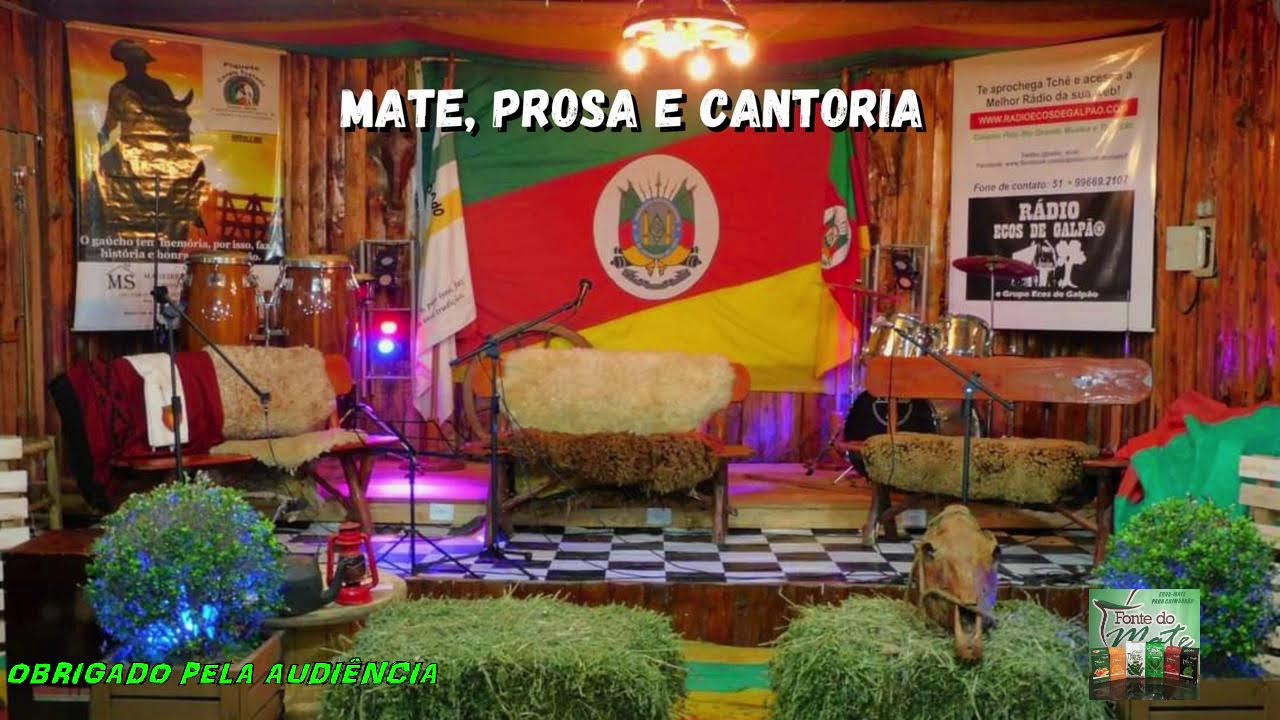 PROGR. MATE PROSA E CANTORIA  - WEB: RADIO ECOS DE GALPÃO /FM 87.7