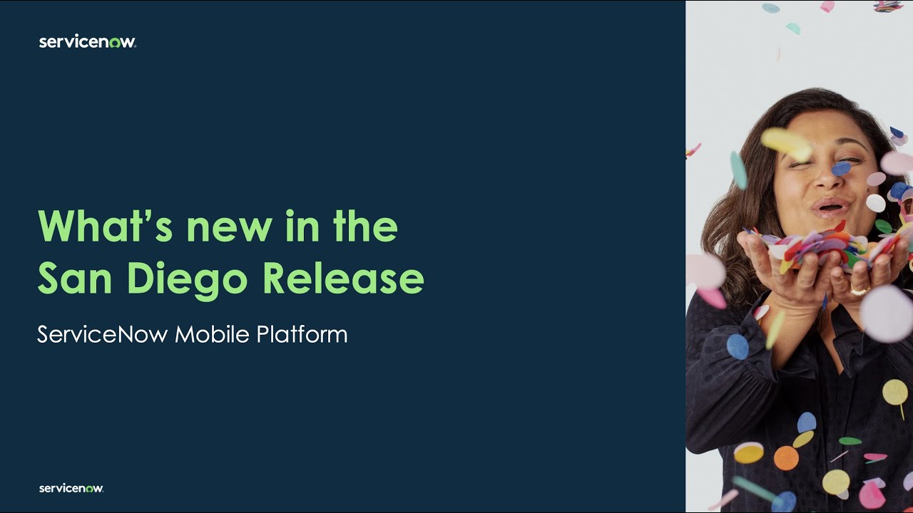 ServiceNow Mobile Platform - San Diego Overview