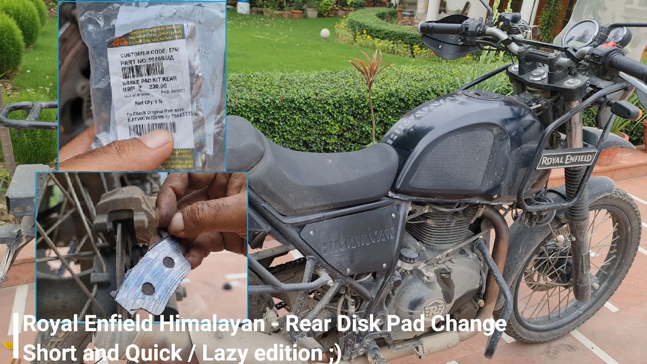 Royal Enfield Himalayan Rear Disk Pad Change / Lazy - Quick edition ;)