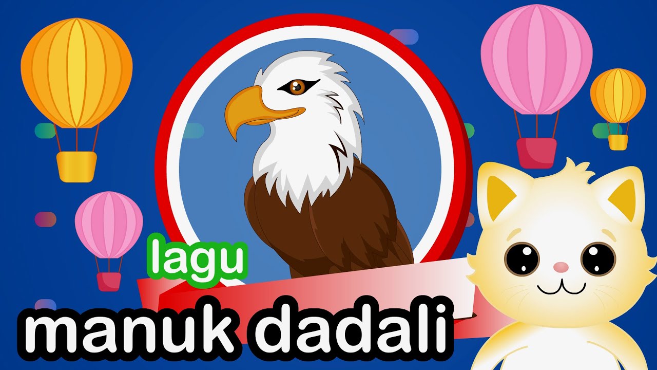 Lagu Manuk Dadali - Lagu Sunda Jawa Barat - Lagu Anak Populer