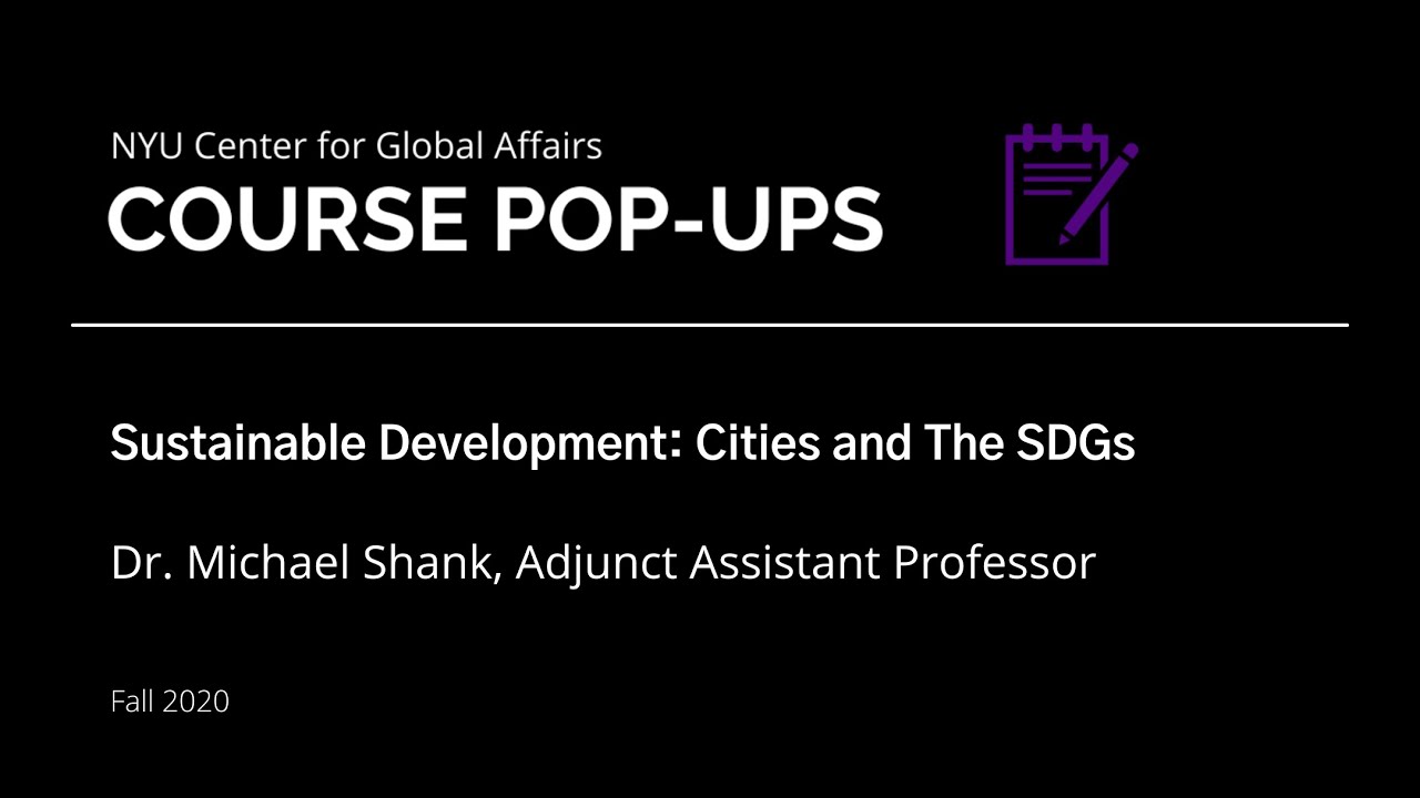 Sustainable Development: Cities and the SDGs