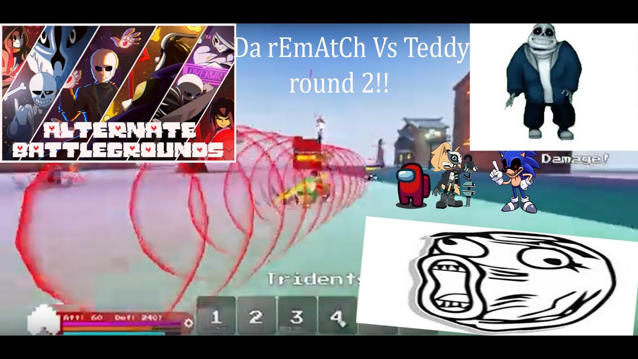 Da ReMaTcH vS Teddy + match with notsenon