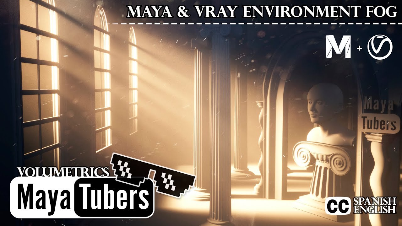 Niebla Nubes God Rays - VRay Fog y Maya - Efectos Atmosfericos - V-Ray Environment Fog - MayaTubers