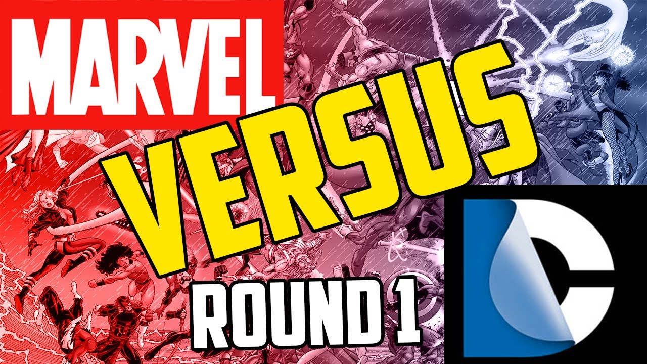 MARVEL VS. DC: Round 1