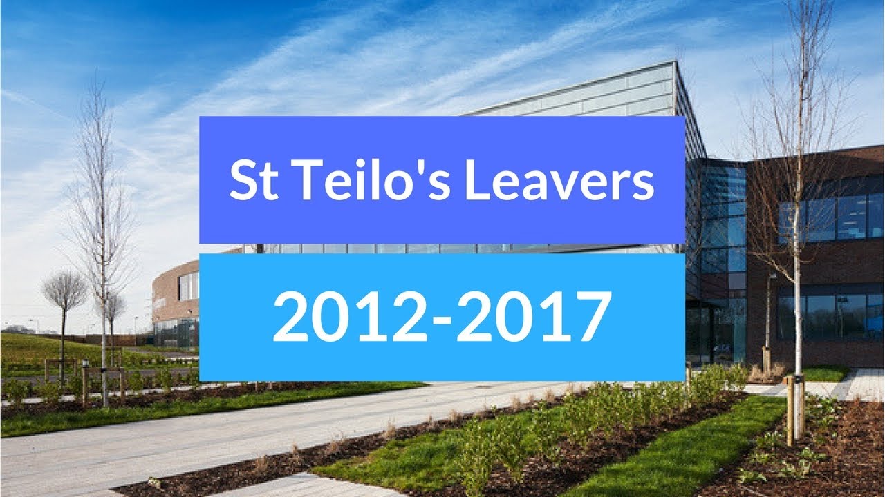 St Teilo's Leavers 2017