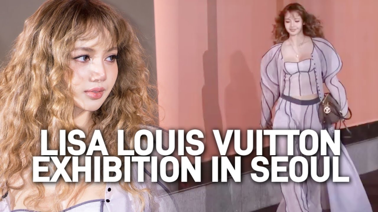 Лиза ошеломляет на показе Louis Vuitton Be One Journey в Сеуле