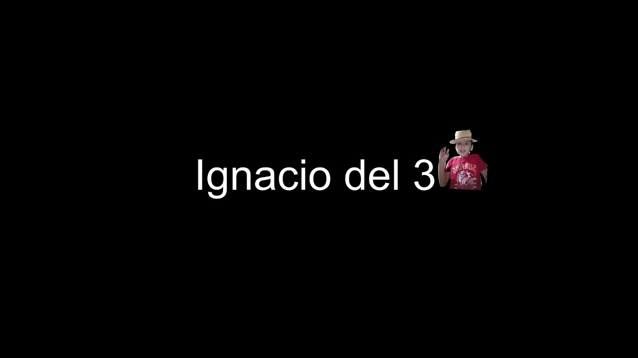 Sonido más chistoso de la historia Ignacio de 3