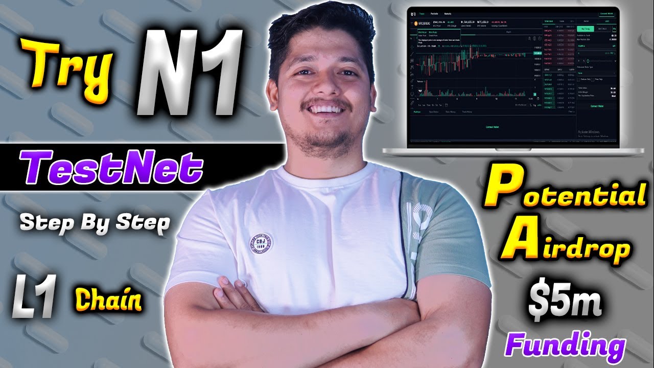 Potential Airdrop 🪂 - N1 Chain Testnet Airdrop Guide 2025 | Raised $5 Million Funding 🔥