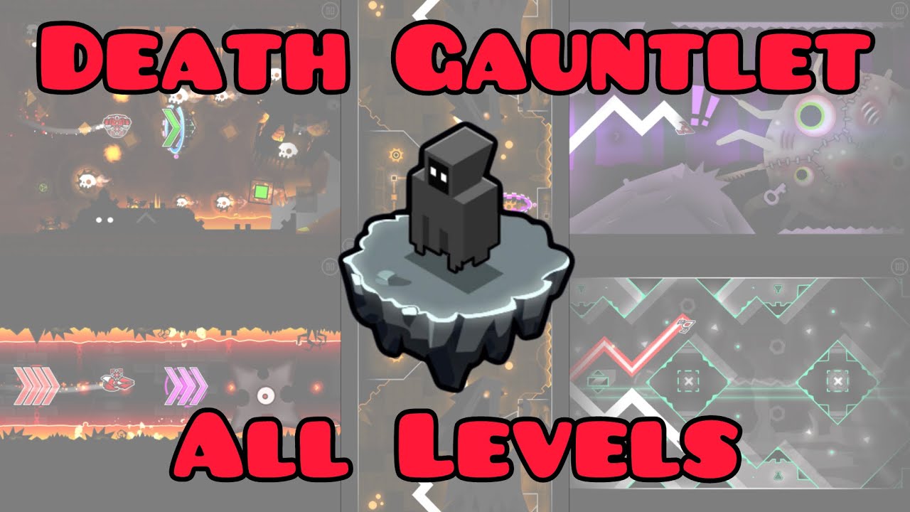 Death Gauntlet (ALL LEVELS) | Geometry Dash Gauntlet #15