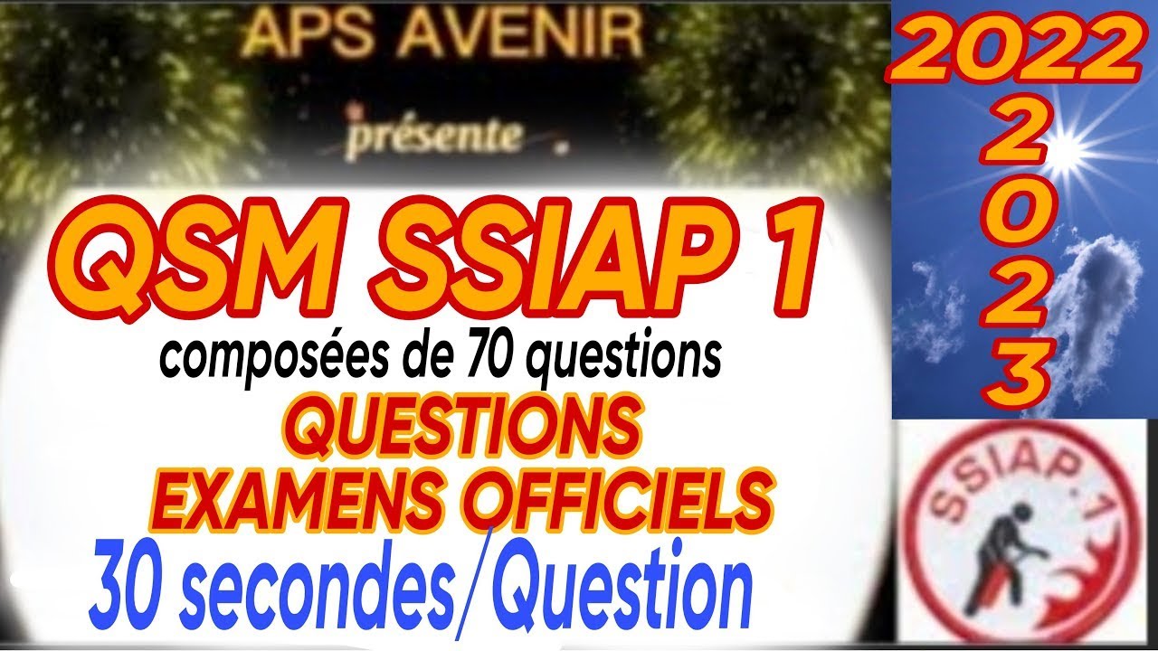 1 SSIAP 1 examens officiel d'entraînement