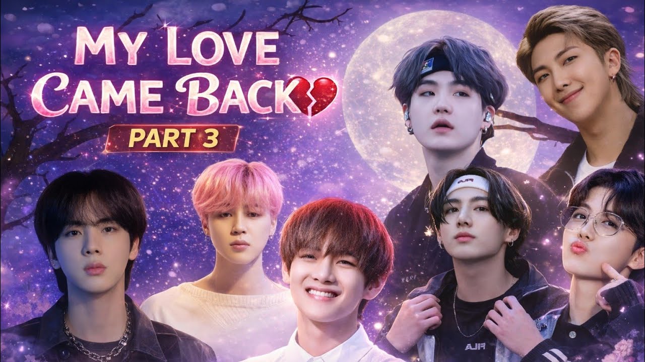 💞 My love come back💞 || part 3 || The past || taekook|| || Yoonmin || namjin || Jhope || BTS || #bts