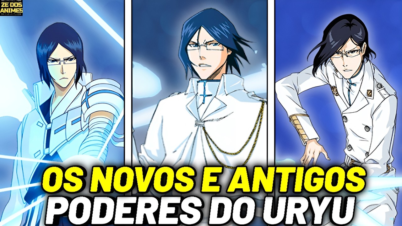 🔥TODOS OS PODERES DO ISHIDA URYU EM BLEACH EXPLICADOS