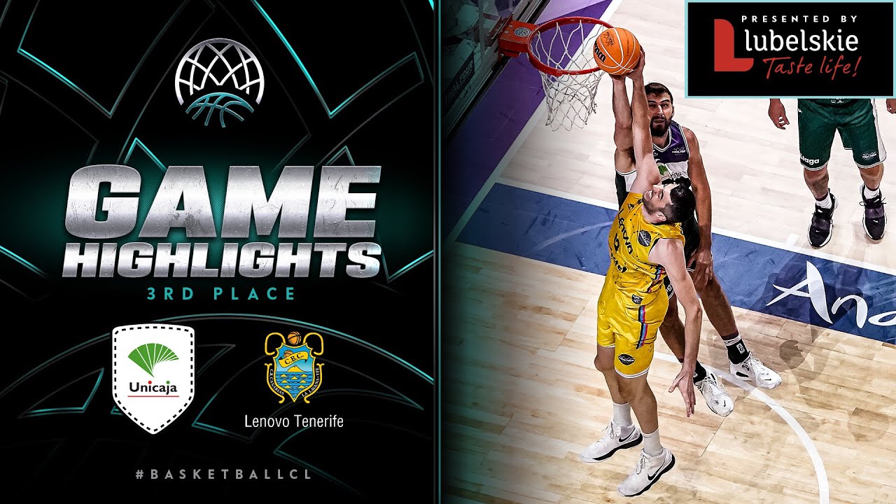 Unicaja v Lenovo Tenerife | 3rd Place Game | Highlights - Basketball Champions League 2022/23
