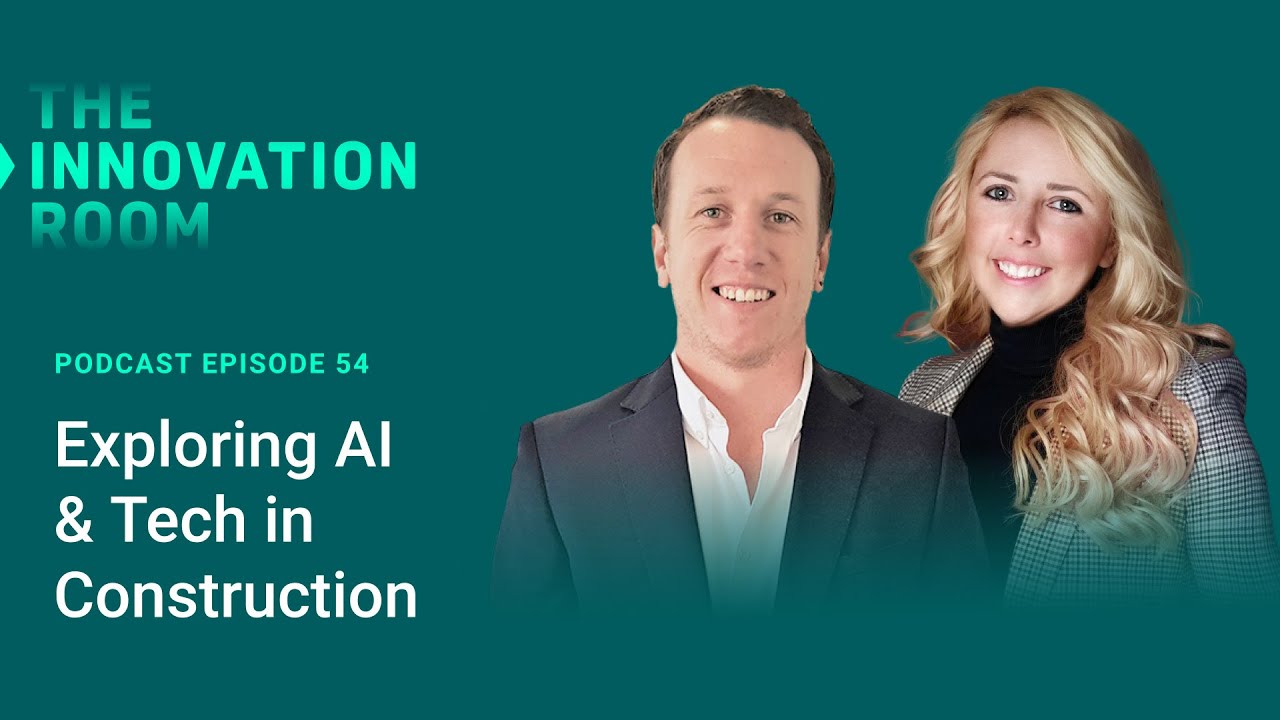 Ep 54: Exploring AI & Tech in Construction, with Rob Candler