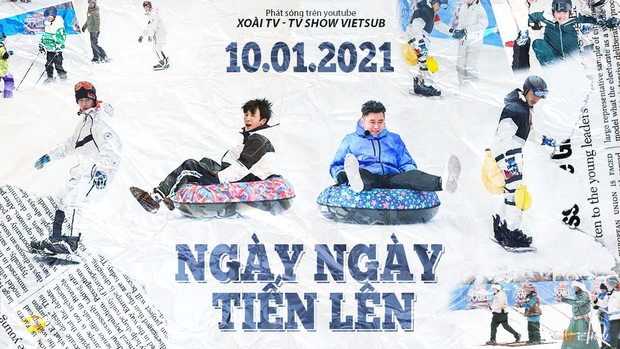 【Vietsub】Ngày Ngày Tiến Lên 10/01/2021 | Cuộc thi trượt tuyết hài hước của Thiên Thiên huynh đệ