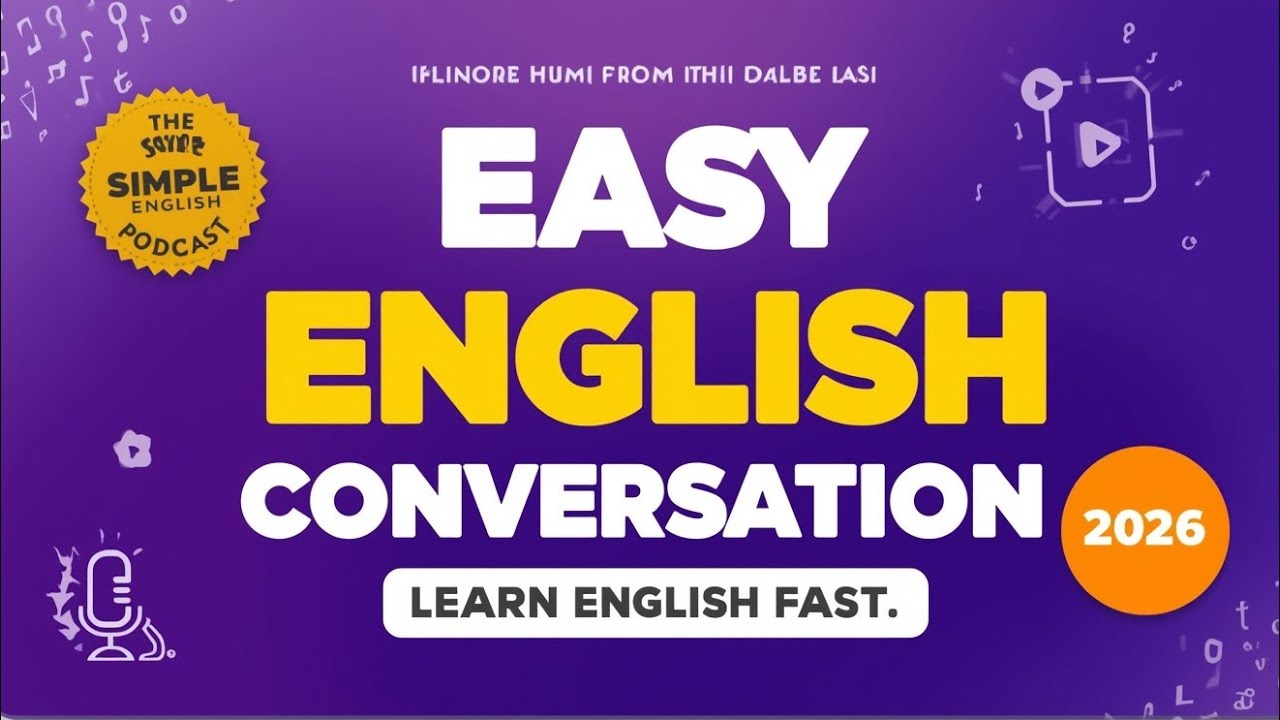  English Podcast for Easy English Conversation 2026Learn English Fast #englishviralvideo 