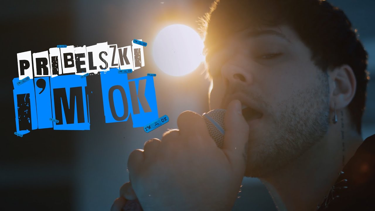 PRIBELSZKI- I&rsquo;M OK (Official Music Video)