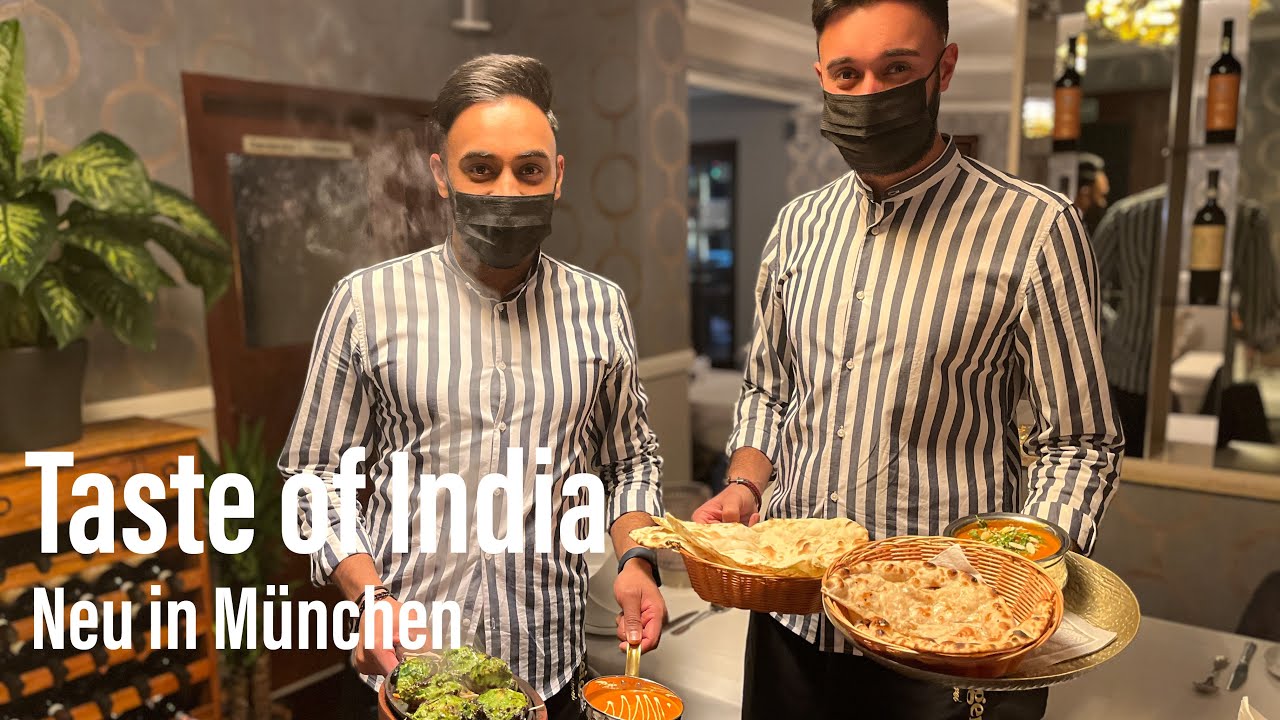 Taste of India - Fine Indian Cuisine - neu in München