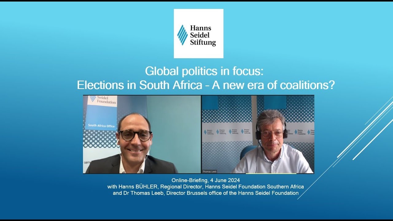 Global politics in focus: Elections in South Africa &ndash; A new era of coalitions?