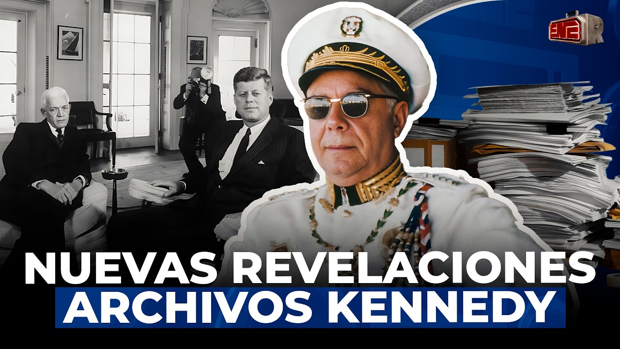 NUEVAS REVELACIONES DE ARCHIVOS KENNEDY SOBRE TRUJILLO CAMBIAN TODA LA HISTORIA