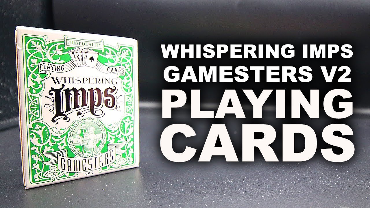Deck Review - Whispering Imps Gamsters Green Edition Playing Cards [HD]