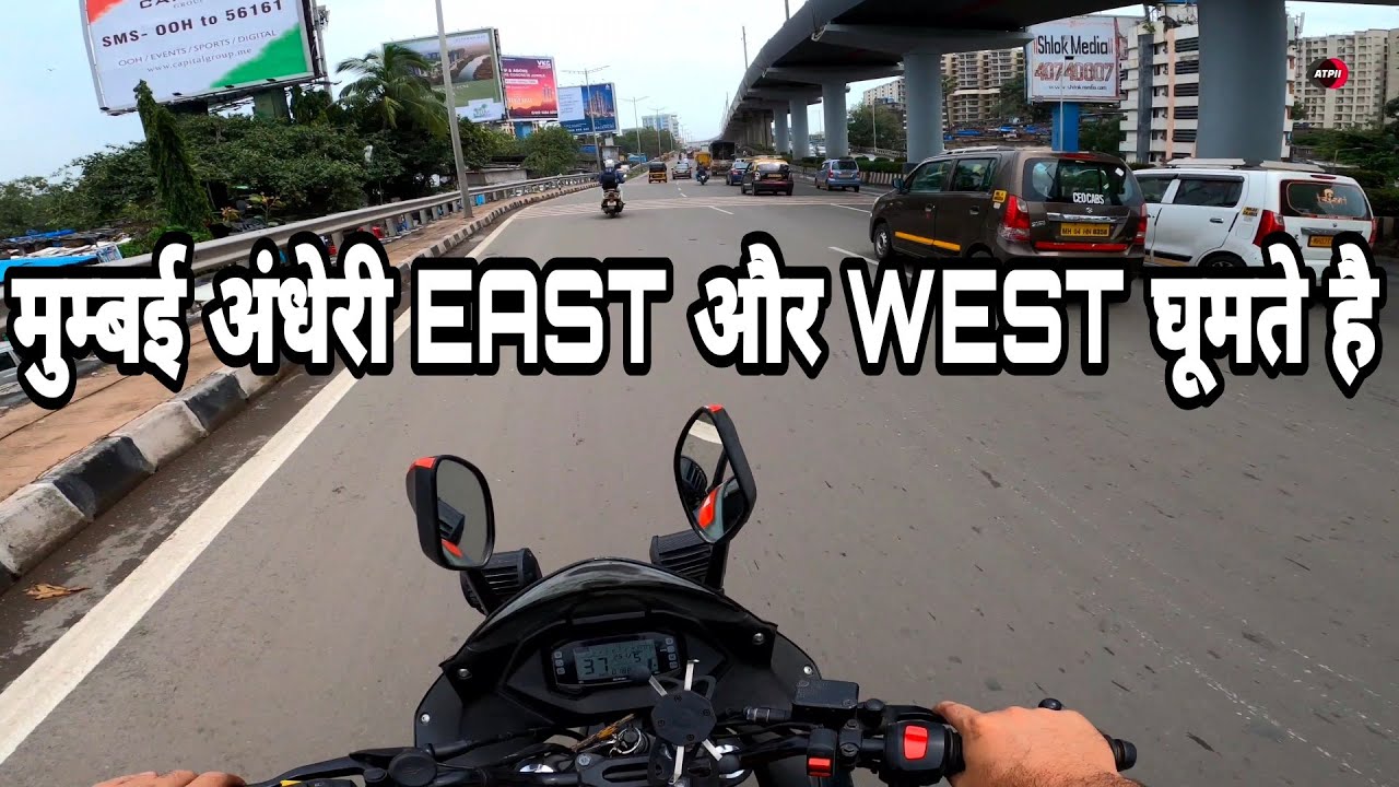 Let's see Mumbai Andheri East and West