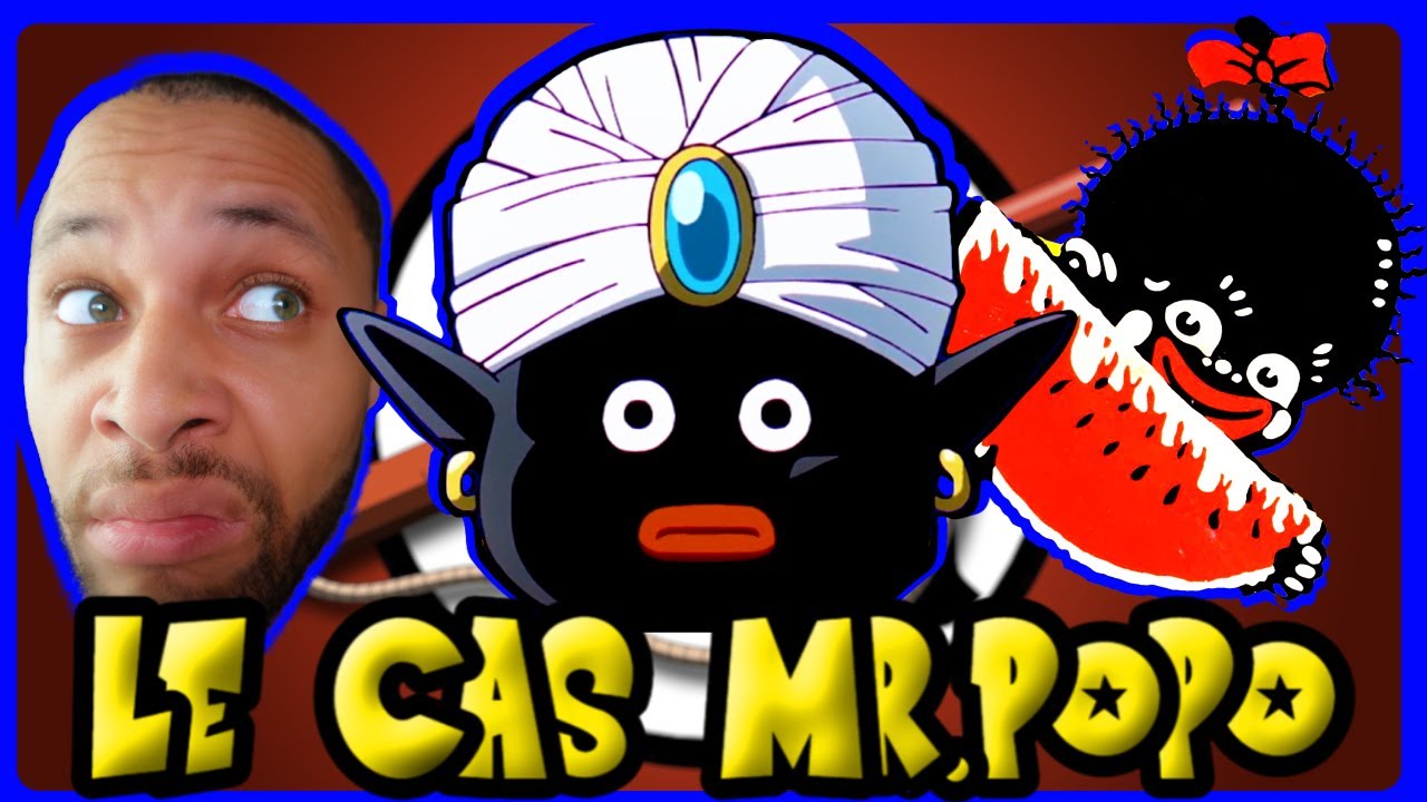 LE CAS MR POPO