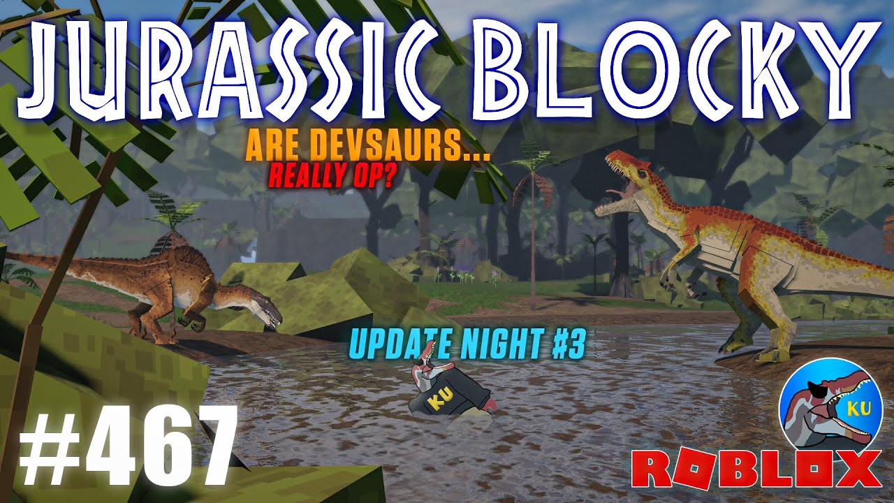 Jurassic Blocky! Are Devsaurs really THAT OP? - Dinosaurs Live - Day 467 ( SUNDAY IS NOT SO FUNDAY )