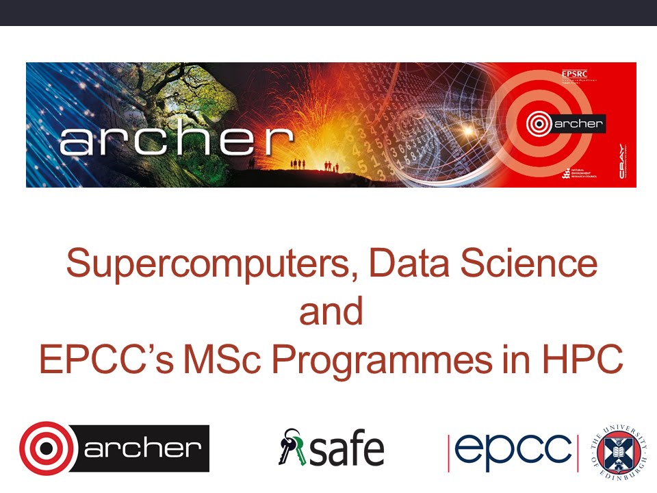 MSc programmes in High-Performance Computing at EPCC, University of Edinburgh