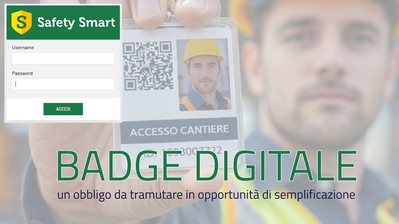 Badge Digitale Safety Smart: la soluzione per verifiche immediate in cantiere