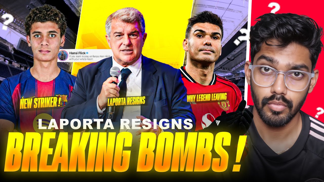 LAPORTA Leaving PRESIDENT POST ! Barca Sign NEW STRIKER HAMZA ! Casemiro LEAVES Man Utd !