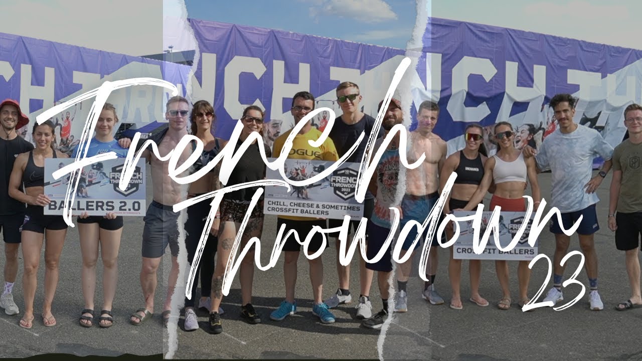 VLOG CrossFit Ballers in The French Trowdown 2023 -