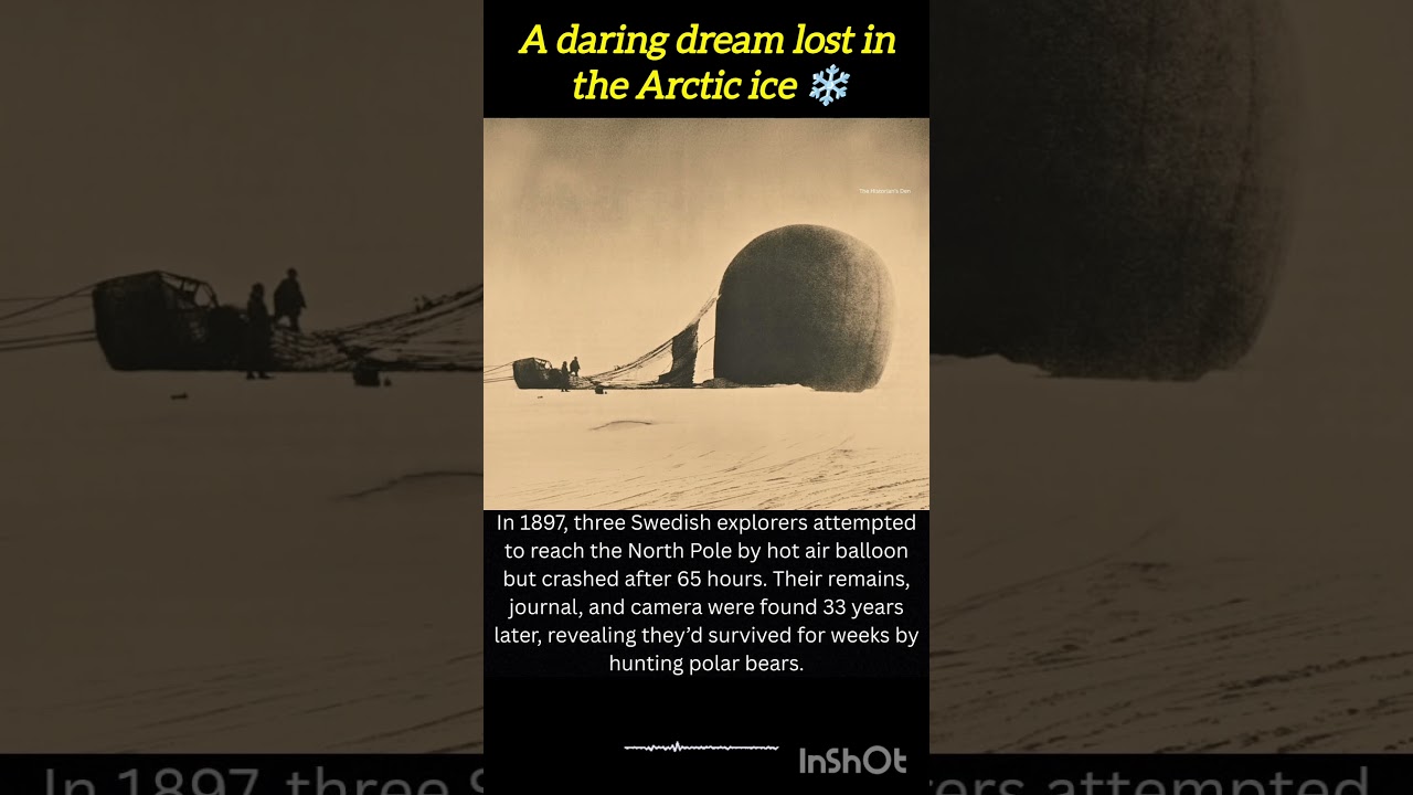 The Doomed Andr&eacute;e Arctic Expedition: The 1897 Balloon Quest to the North Pole That Ended in Tragedy