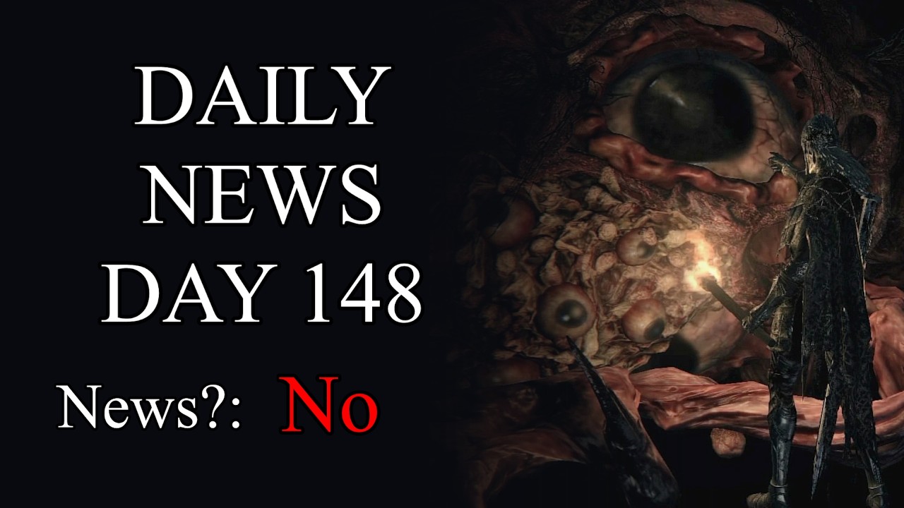 Daily Bloodborne News - Day 148