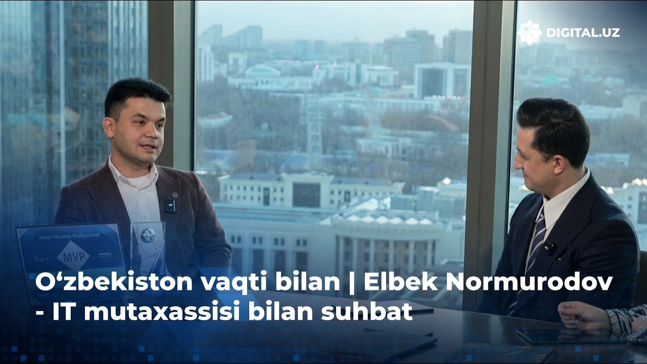 O’zbekiston vaqti bilan | Elbek Normurodov - IT mutaxassisi bilan suhbat
