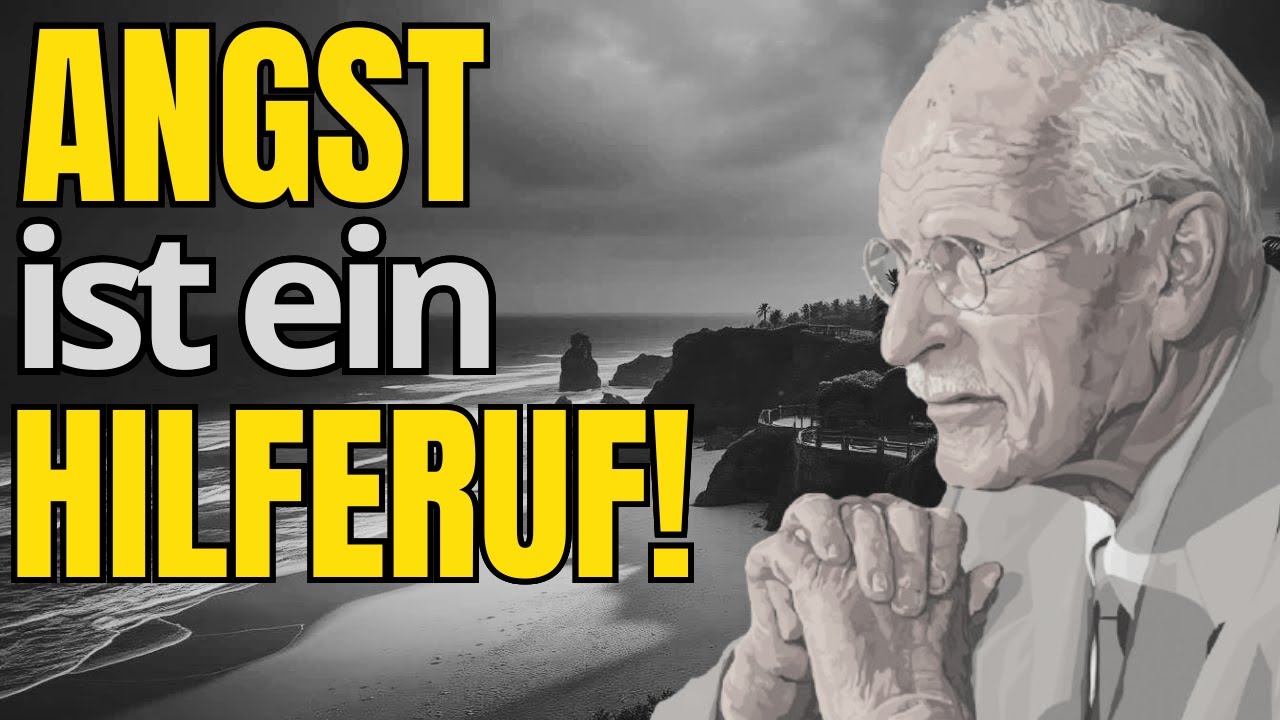 Die WAHRHEIT &uuml;ber ANGST &ndash; Carl Jung wusste es l&auml;ngst und erkl&auml;rt sie dir!