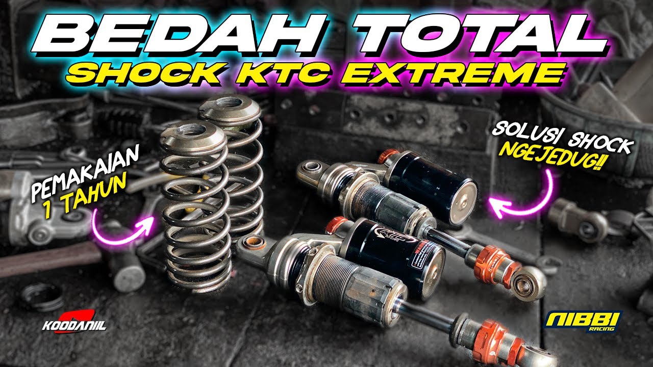 NGEJEDUG⁉️BEDAH TOTAL SHOCK KTC EXTREME 1 TAHUN PEMAKAIAN | SERVICE SHOCK BELAKANG