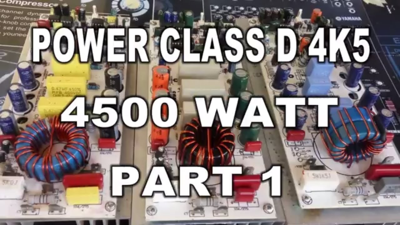 POWER CLASS D PROFESSIONAL  4K5 (4500WATT) DENGAN MEMAKAI MUSFET 6 PCS ORIGINAL