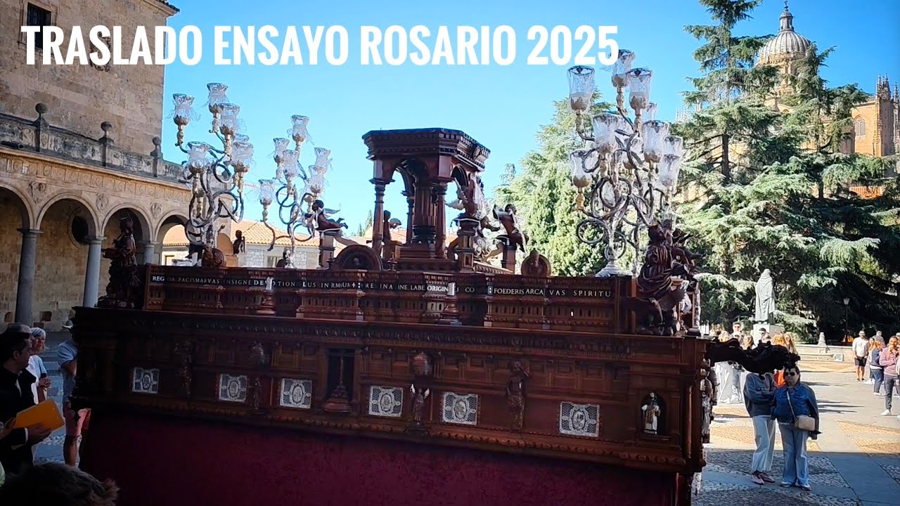 Traslado y ensayo paso Madre de Dios del Rosario 2025, Salamanca